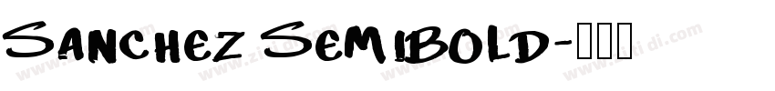 Sanchez Semibold字体转换